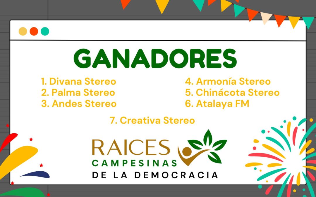 Radar anunció los ganadores en la fase presencial del proyecto Raíces Campesinas de la Democracia