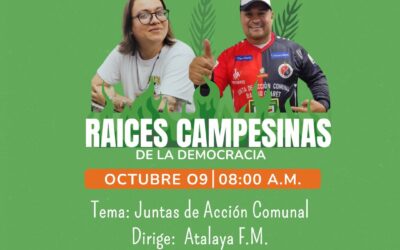 Raíces Campesinas de la Democracia: Juntas de Acción Comunal